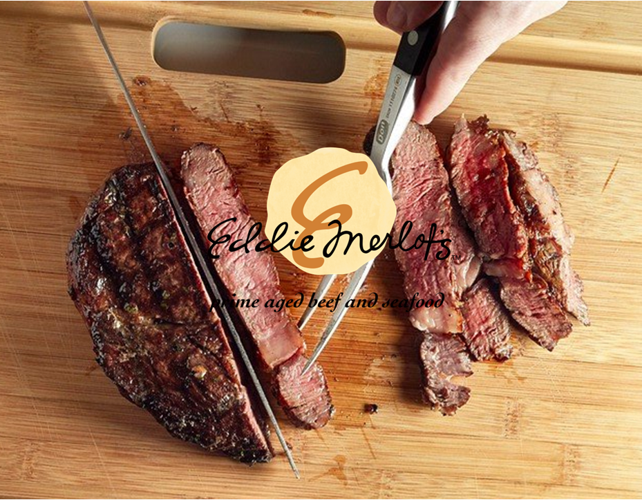 Eddie Merlot’s Prime Aged Beef and Seafood